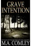 Grave Intention