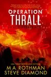 Operation Thrall