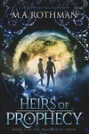 Heirs of Prophecy