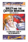 Haley and the Catfish Invasion