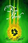 A Bloom in the North