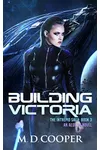 Building Victoria