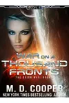 War on a Thousand Fronts
