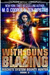With Guns Blazing