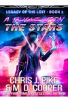 A Blight on the Stars