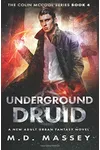 Underground Druid