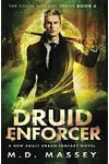 Druid Enforcer