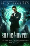 Shade Hunted