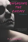 Engaging the Enemy