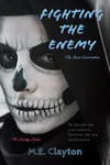 Fighting the Enemy