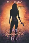An Unexpected Life