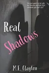 Real Shadows