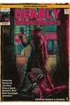 Deadly Enhancements