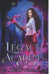 Legacy Academy: Year Three