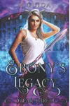 Ebony's Legacy: Year Three