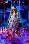 Red Rose Academy Year Two