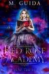 Red Rose Academy Year Three