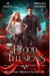 Blood Illusions