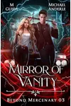 Mirror of Vanity