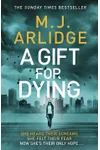 The Last Rites / A Gift for Dying
