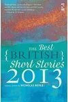 The Best British Short Stories 2013