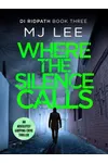 Where the Silence Calls