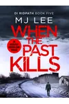 When the Past Kills