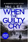 When the Guilty Cry