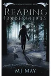 Reaping Consequences