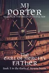 The Earl of Mercia's Father
