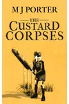 The Custard Corpses