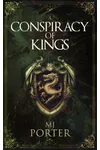 A Conspiracy of Kings