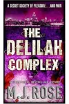 The Delilah Complex