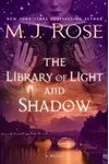 The Library of Light and Shadow