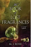 The Book of Lost Fragrances