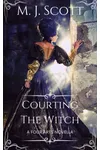 Courting The Witch: A Four Arts Novella