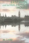 Lestrade and the Hallowed House