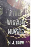 The Wigwam Murder