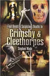 Foul Deeds & Suspicious Deaths in Grimsby & Cleethorpes