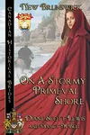 On A Stormy Primeval Shore