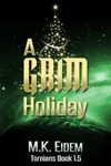 A Grim Holiday