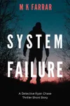 System Failure