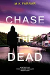 Chase the Dead