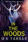 In The Woods