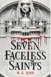 Seven Faceless Saints