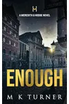 Enough