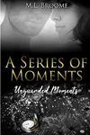 Unguarded Moments