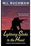 Lightning Strike to the Heart