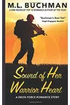 Sound of Her Warrior Heart