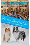 The Two Dog Solution